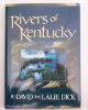 Rivers of Kentucky (Signed)